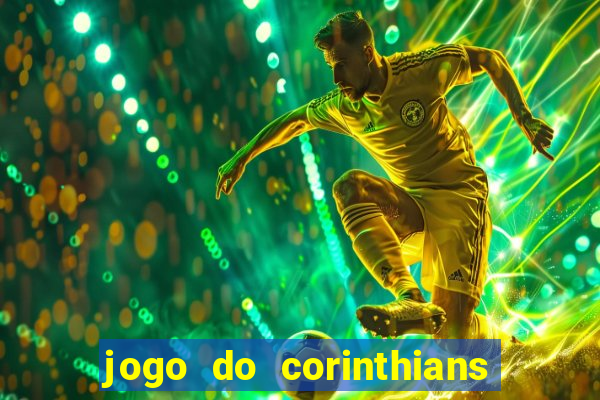 jogo do corinthians ao vivo multicanal